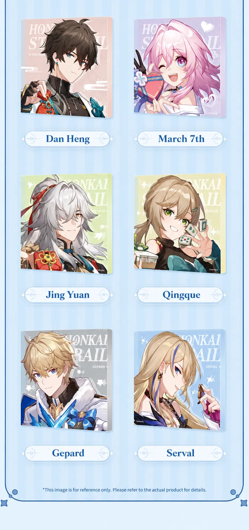 Acrylic display blocks featuring Dan Heng, March 7th, Jing Yuan, Qingque, Gepard and Serval