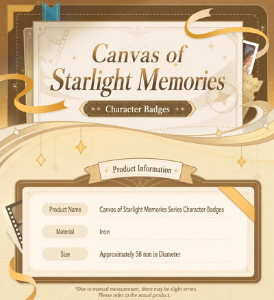 Canvas of Starlight Memories Character Badge product information including material and size details