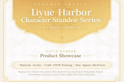 Genshin Impact Liyue Harbor character acrylic standee product details showing acrylic material CMYK printing and approx 10x15.5cm size