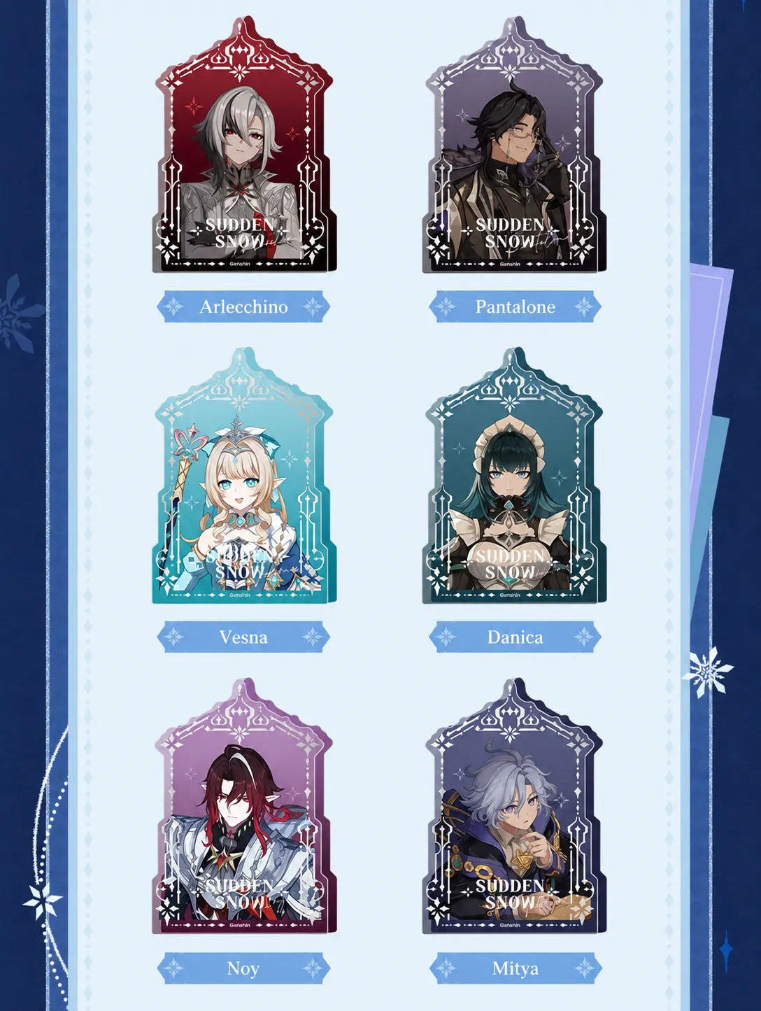 Sudden Snow Series thick acrylic stands featuring Arlecchino, Pantalone, Vesna, Danica, Noy and Mitya