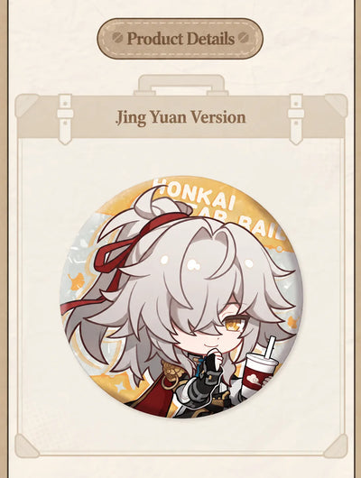 Jing Yuan Chibi Tinplate Badge details