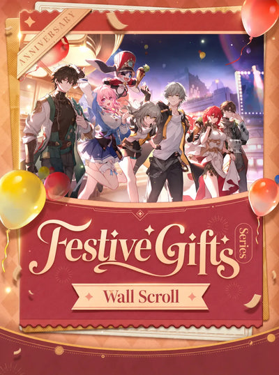 Festive Gifts Series Wall Scroll anniversary artwork featuring Dan Heng, March 7th, Pom-Pom, Trailblazer, Himeko, and Welt