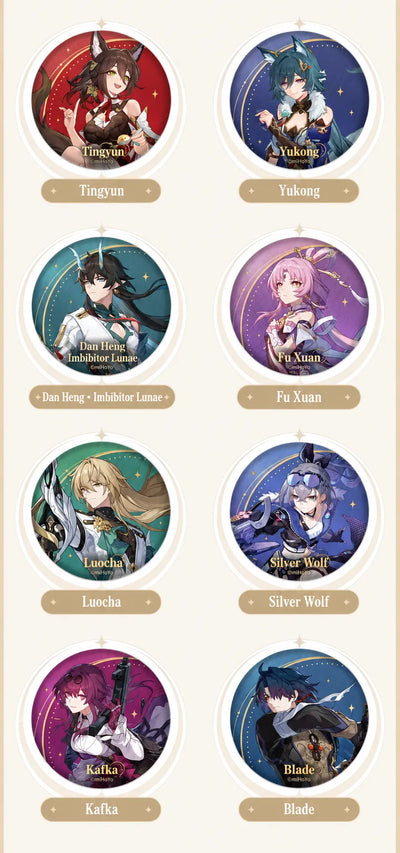 Tingyun, Yukong, Dan Heng • Imbibitor Lunae, Fu Xuan, Luocha, Silver Wolf, Kafka and Blade badges