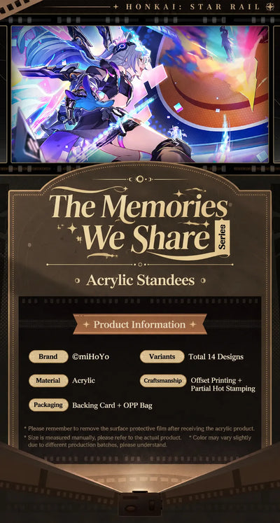 The Memories We Share Series acrylic standee product information featuring acrylic material and decorative printing