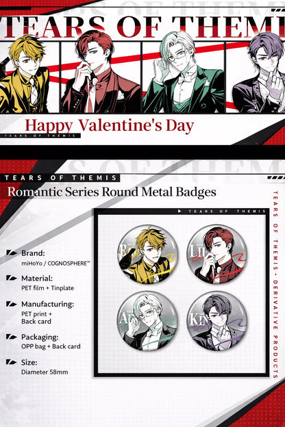 Tears of Themis Romantic Moment Series metal badges product details showing tinplate badge design and 58mm size